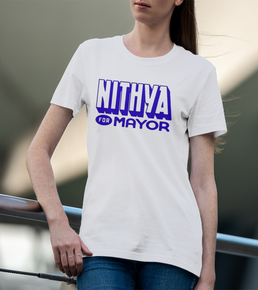 Nithya For Mayor 2026 Election Campaign T-Shirt