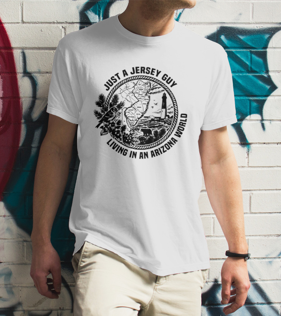 Just A Jersey Guy Living In An Arizona World Historical Lighthouse And State Map T-Shirt