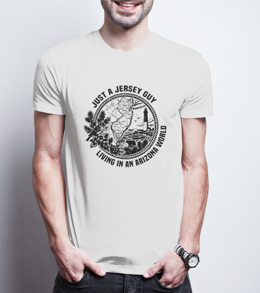 Just A Jersey Guy Living In An Arizona World Historical Lighthouse And State Map T-Shirt