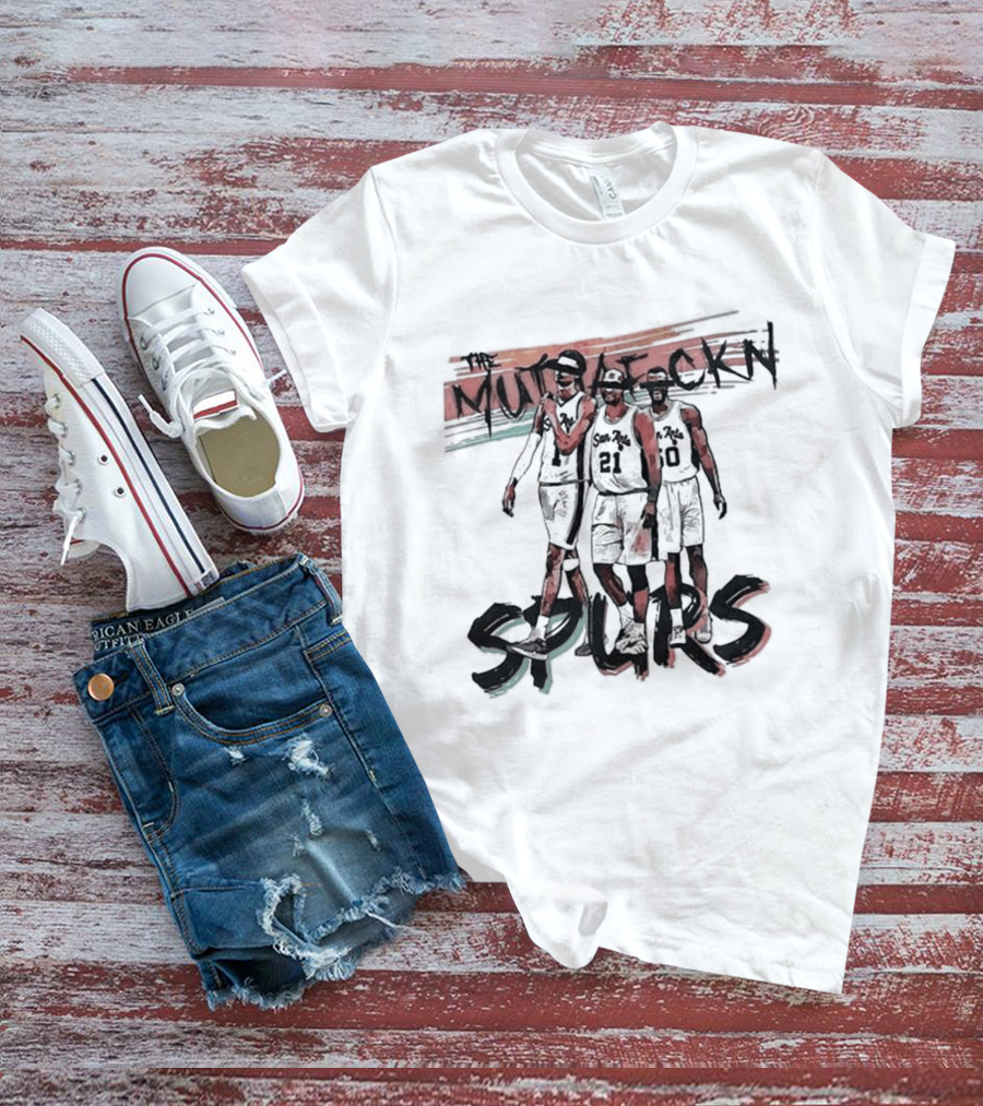 Original The Muthafuckin Spurs San Antonio 2026 T-Shirt
