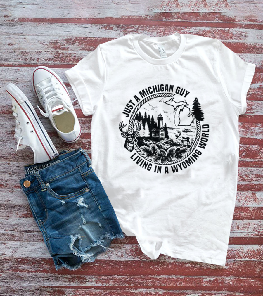 Just A Michigan Guy Living In A Wyoming World Deer Lighthouse Nature Map T-Shirt