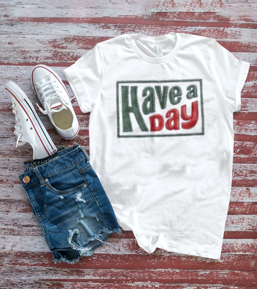 Robby Berger Have A Day Rope Hat Retro Bold Font T-Shirt