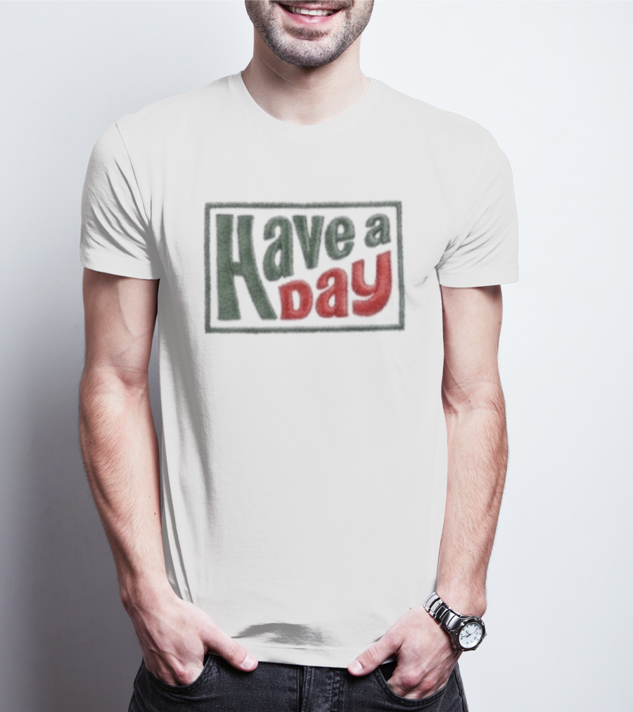Robby Berger Have A Day Rope Hat Retro Bold Font T-Shirt