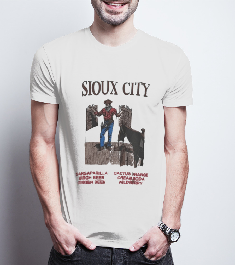 Sioux City Sarsaparilla Birch Beer Ginger Beer Cactus Orange Cream Cola Wildberry Cowboy Saloon Scene T-Shirt