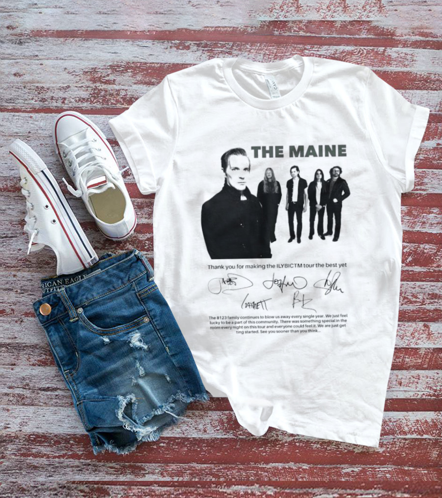 The Maine Thank You For Making The ILYBICTM Signed Band T-Shirt