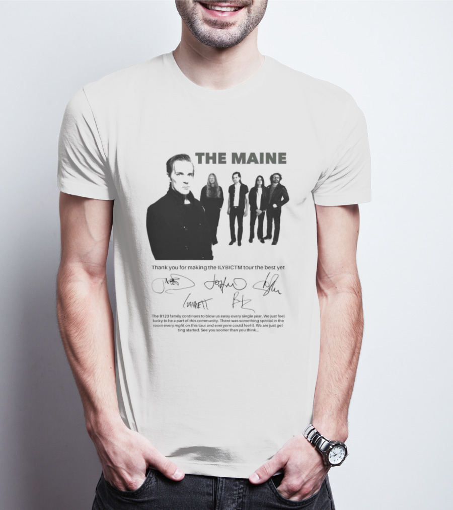 The Maine Thank You For Making The ILYBICTM Signed Band T-Shirt