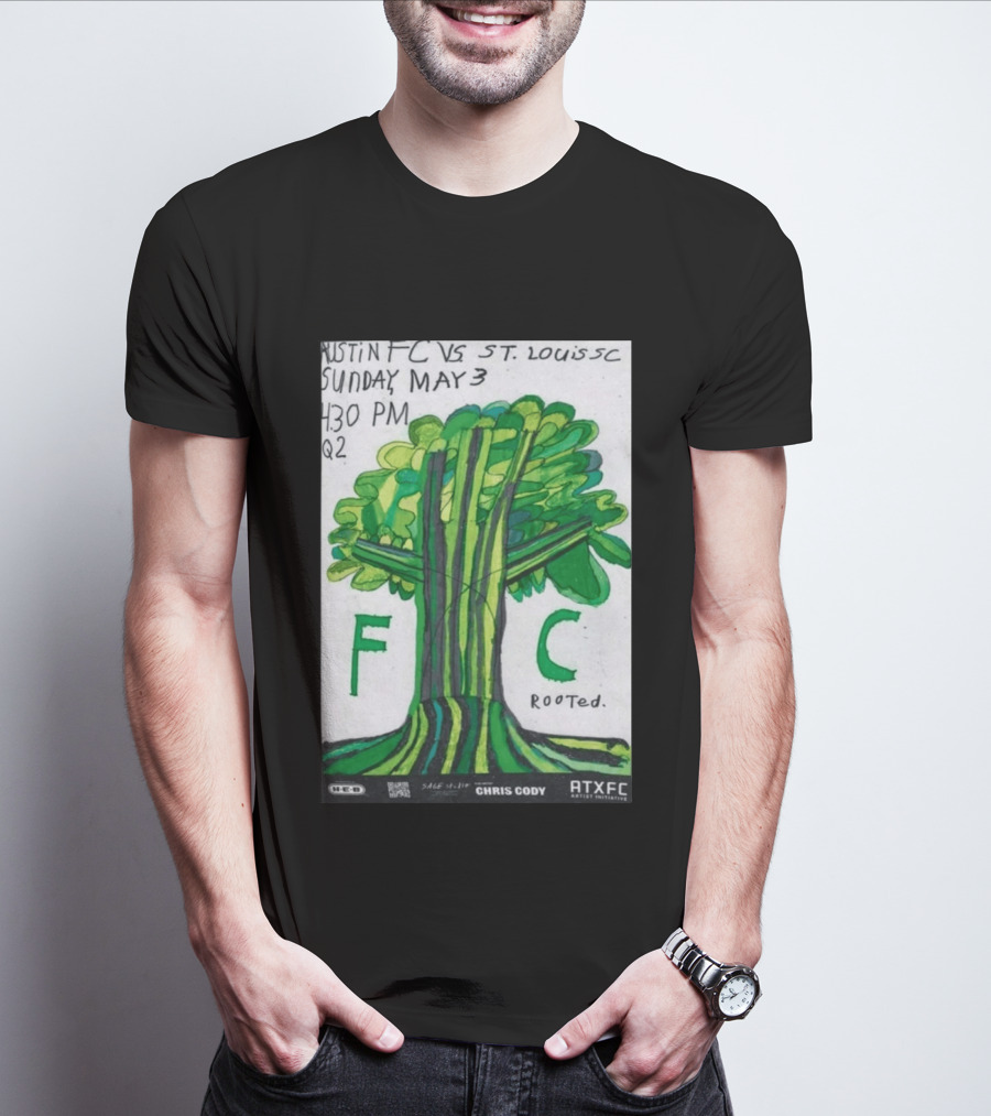 Austin FC Vs ST. Louis SC May 3 4:30 PM Q2 Rooted ATXFC Artist Initiative Chris Cody T-Shirt