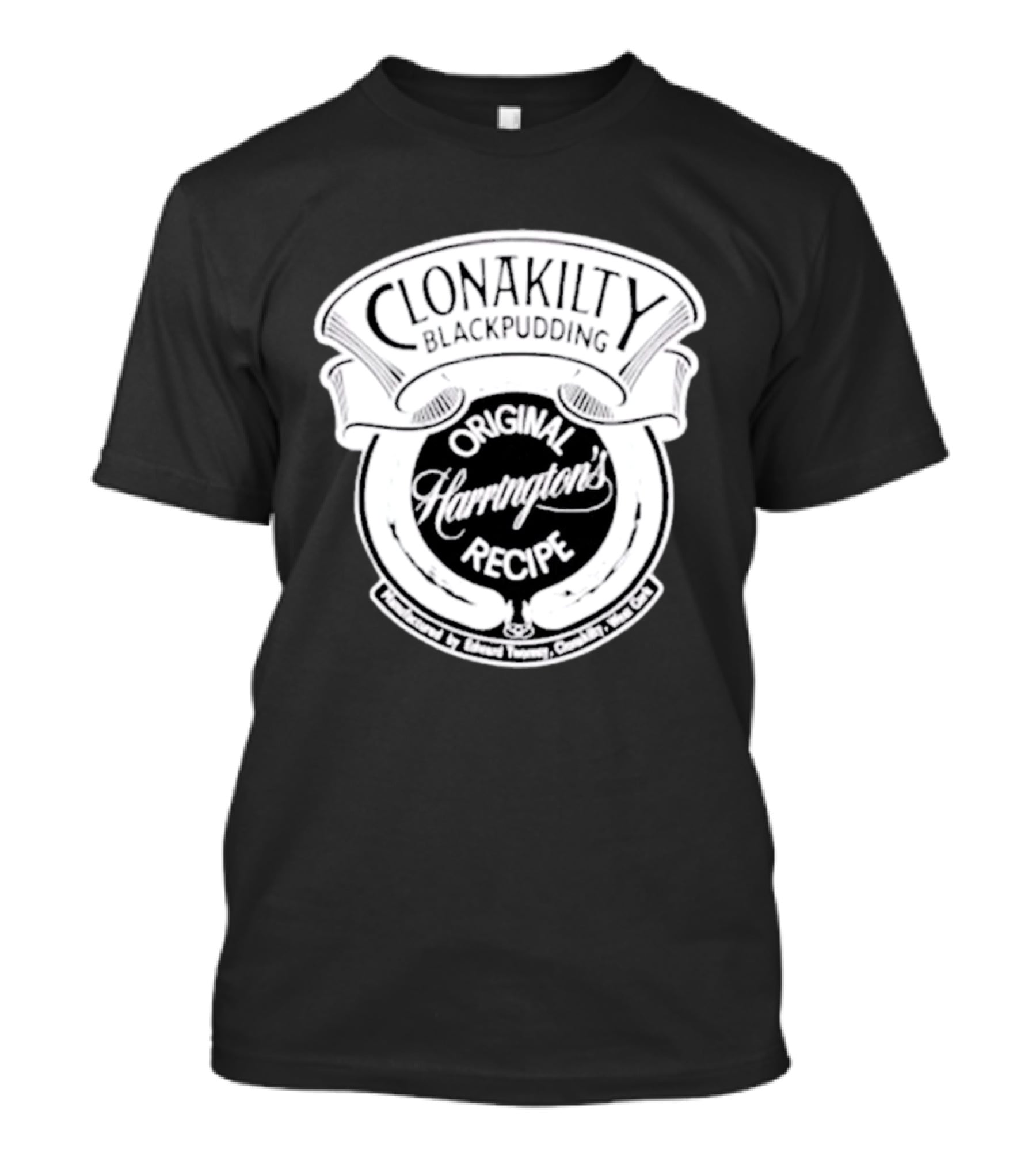 Clonakilty Blackpudding Harrington's Original Recipe T-Shirt