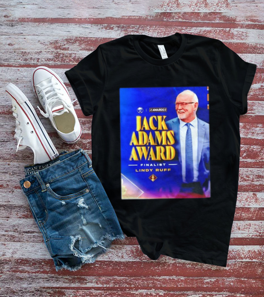 Lindy Ruff Jack Adams Award Finalist NHL Coach Recognition T-Shirt