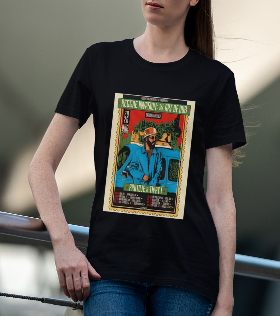 Reggae Invasion The Art Of Dub Protoje Tippy I Latin America 2026 Tour Dates T-Shirt