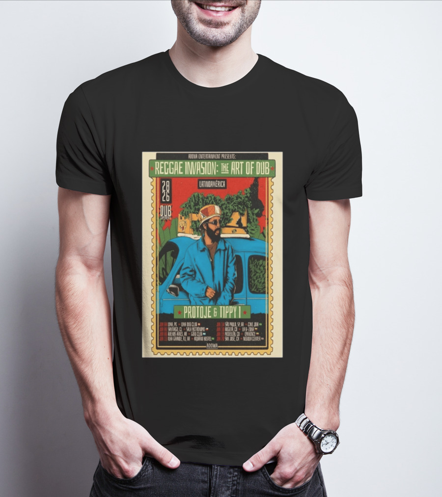 Reggae Invasion The Art Of Dub Protoje Tippy I Latin America 2026 Tour Dates T-Shirt