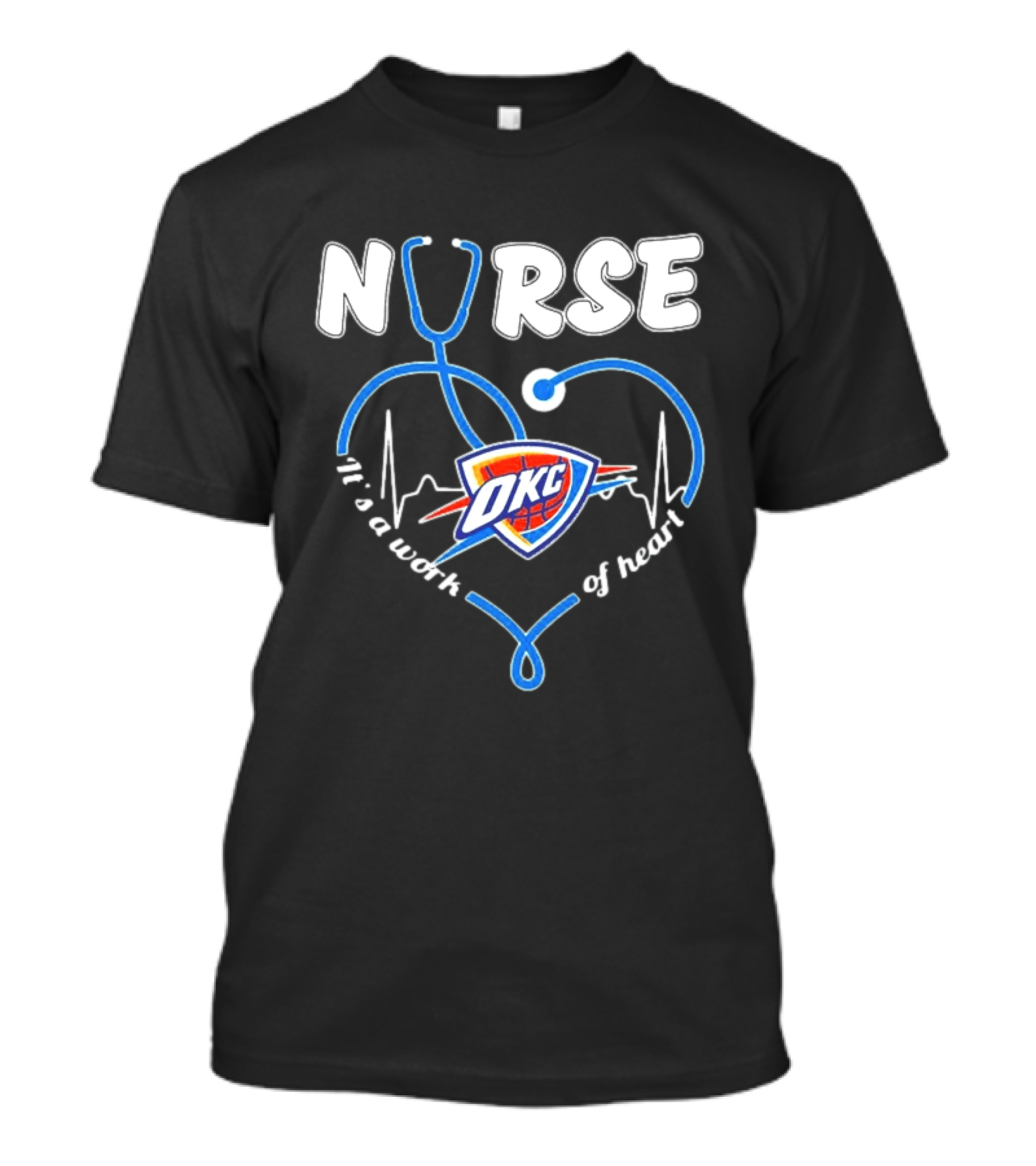 Oklahoma City Thunder Nurse Heartbeat It's A Work Of Heart T-Shirt