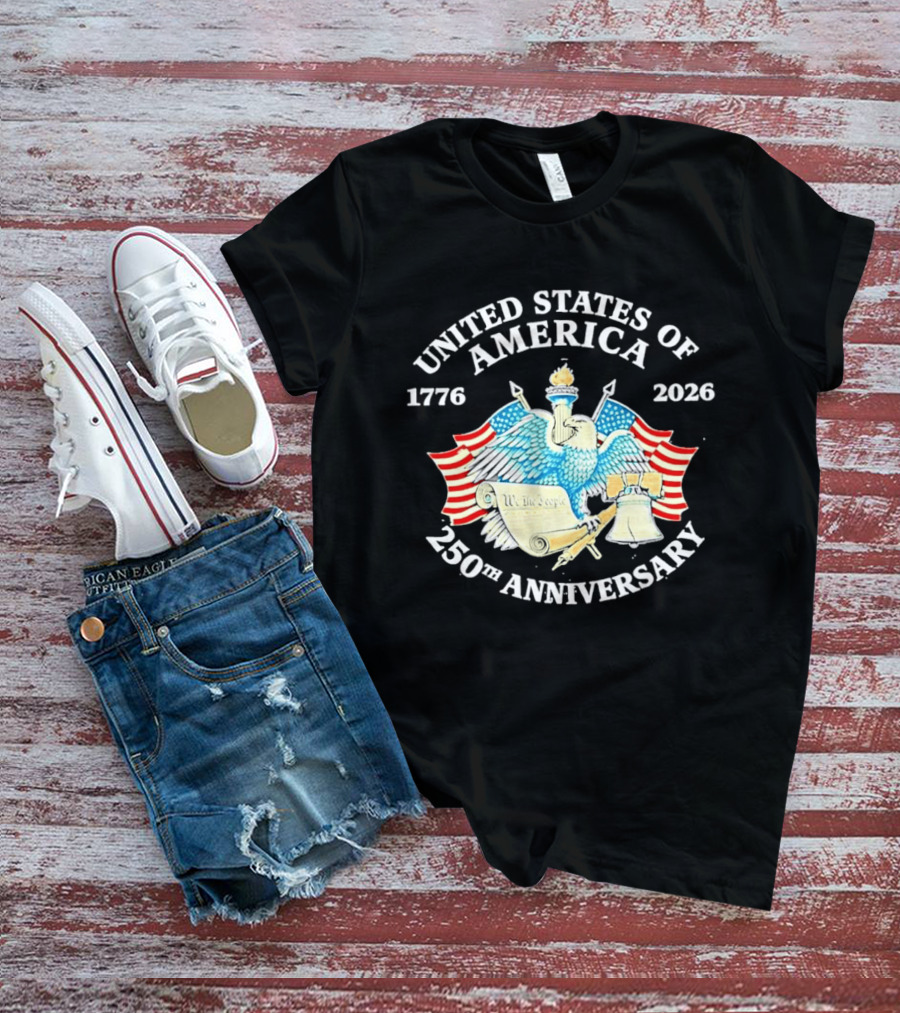 United States Of America 1776 2026 250th Anniversary Independence Day Celebration T-Shirt