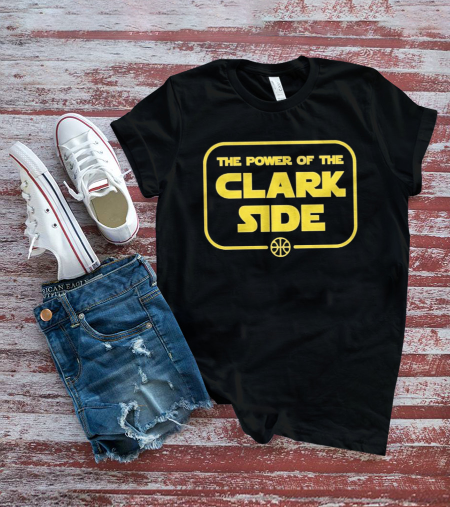 The Power Of The Clark Side Caitlin Clark T-Shirt
