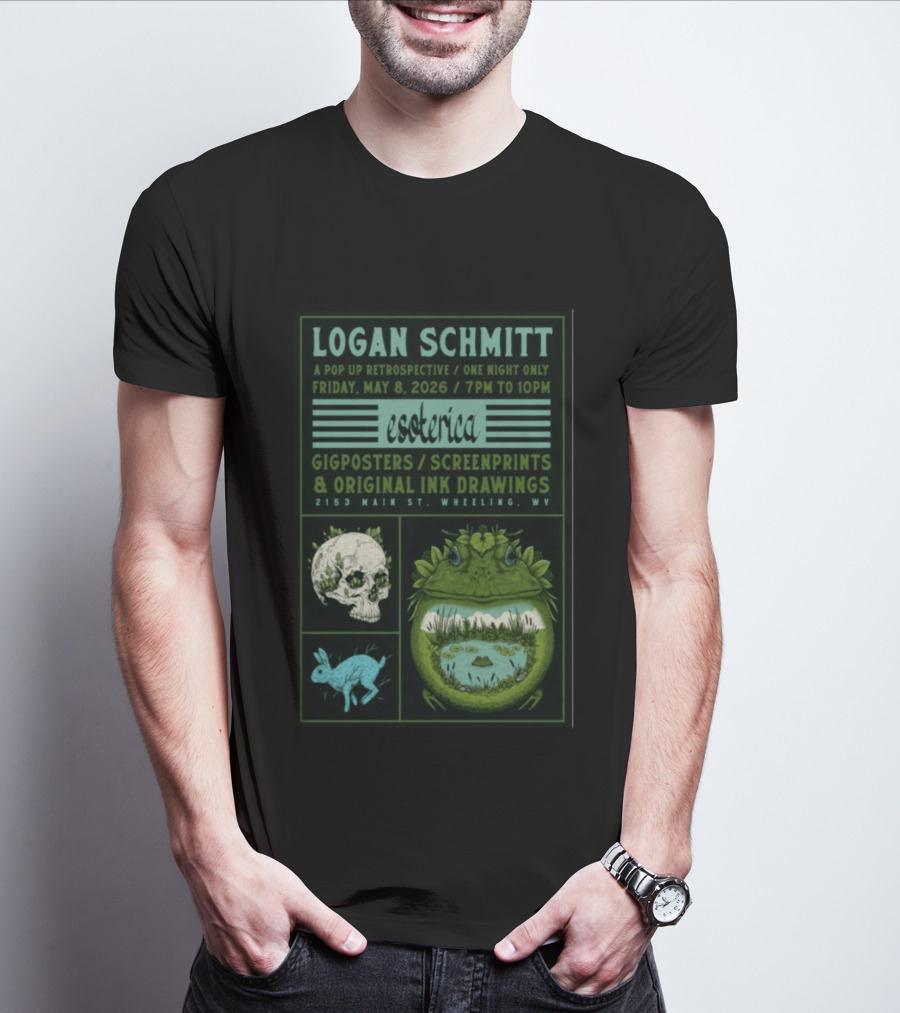 Logan Schmitt Esoterica Pop Up Retrospective May 08 2026 Wheeling WV Gig S Screenprints Ink Drawings T-Shirt