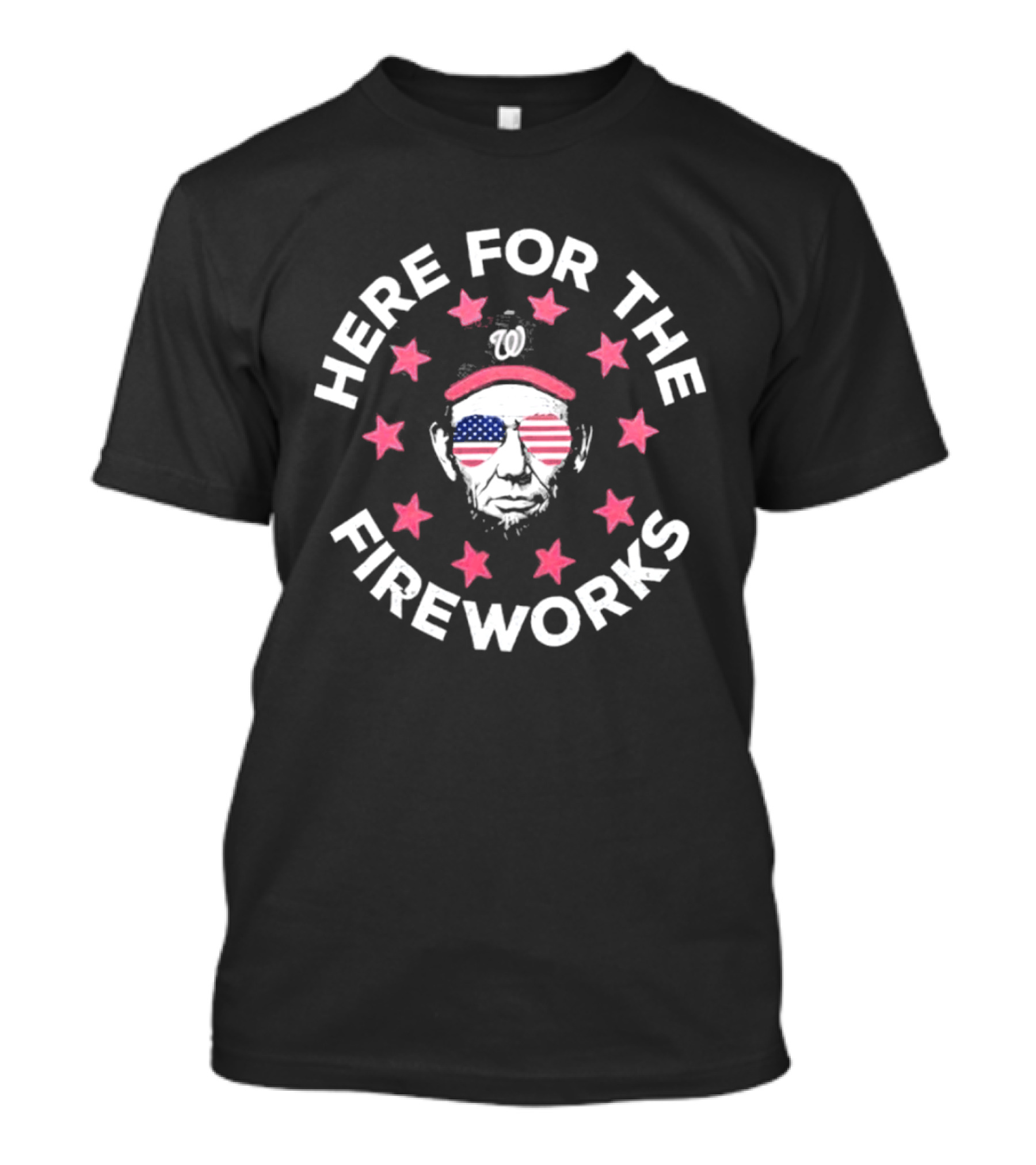 Here For The Fireworks Nationals 4th Of July Patriotic American Flag Sunglasses Stars T-Shirt