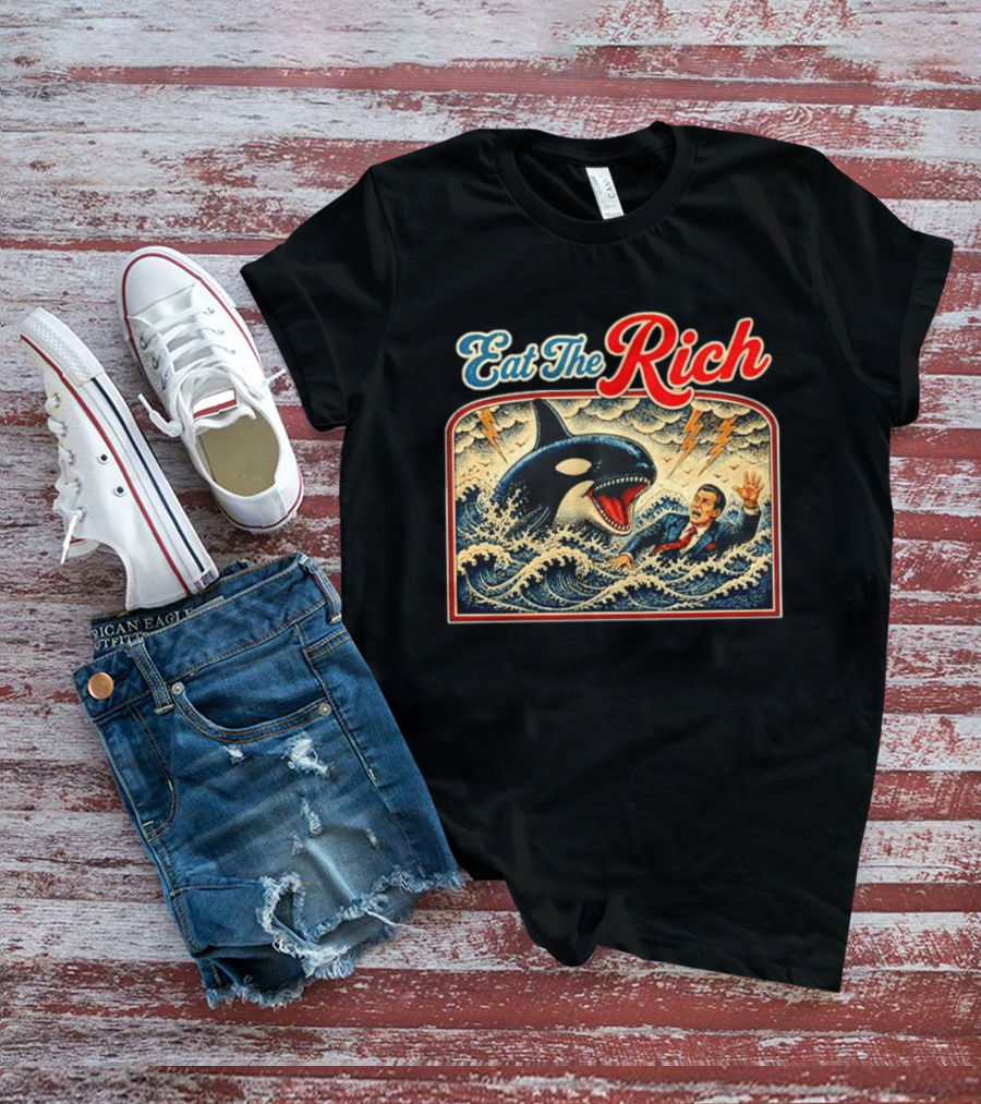 Eat The Rich Orca Billionaire T-Shirt