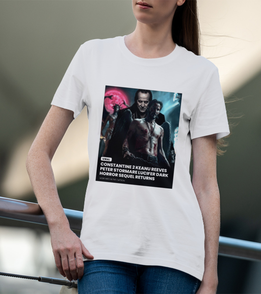 Constantine 2 Keanu Reeves Peter Stormare Lucifer Dark Horror Sequel Returns Viral T-Shirt