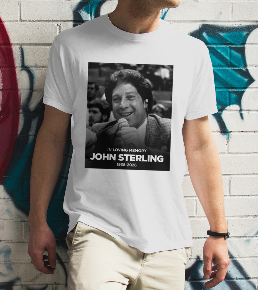 In Loving Memory Tribute To John Sterling 1938 2026 T-Shirt