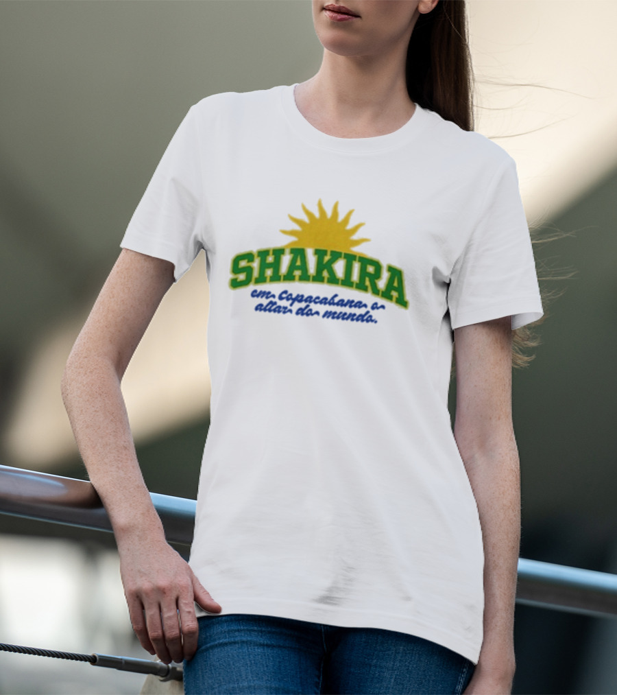 Shakira Em Copacabana E Além Do Mundo T-Shirt