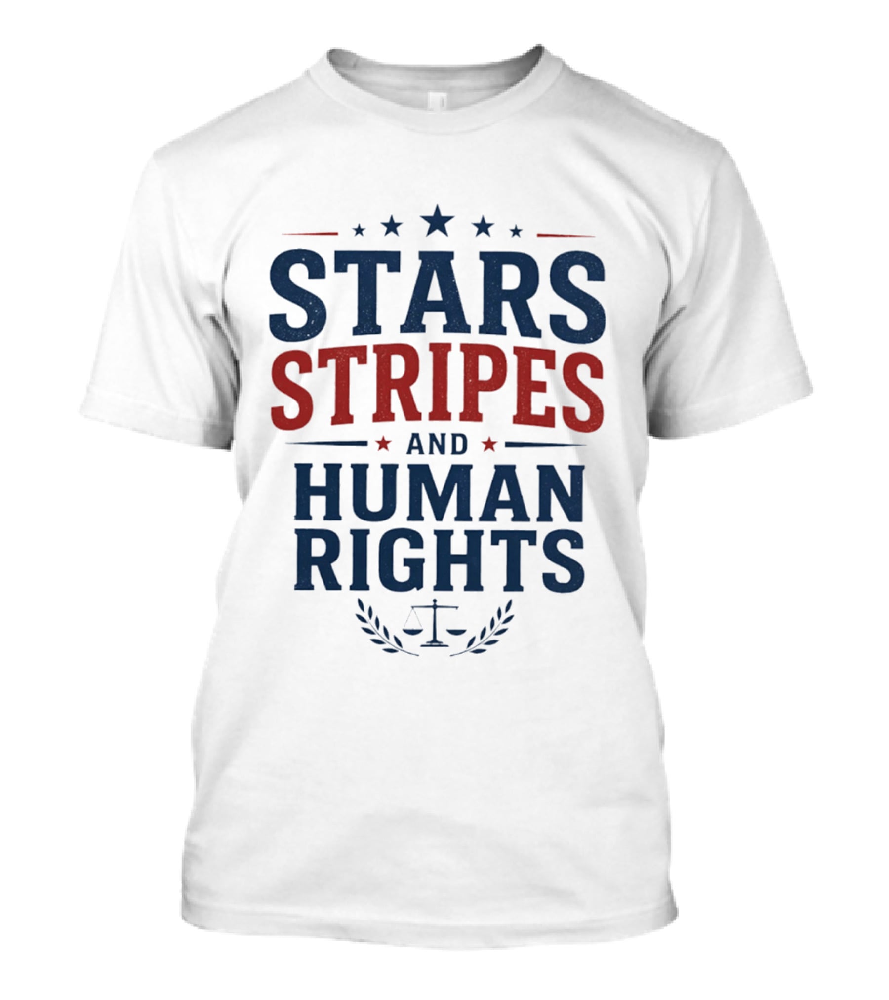 Stars Stripes And Human Rights Justice Equality American Values T-Shirt