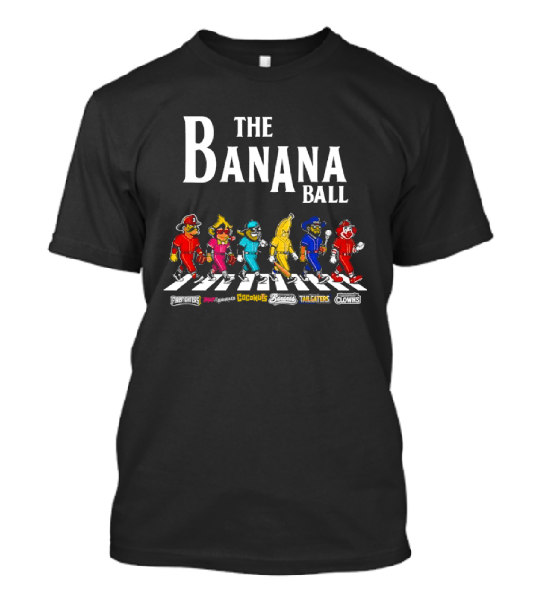The Banana Ball Bananas Firefighters Clowns Animals Tailgaters Parade Crossing T-Shirt