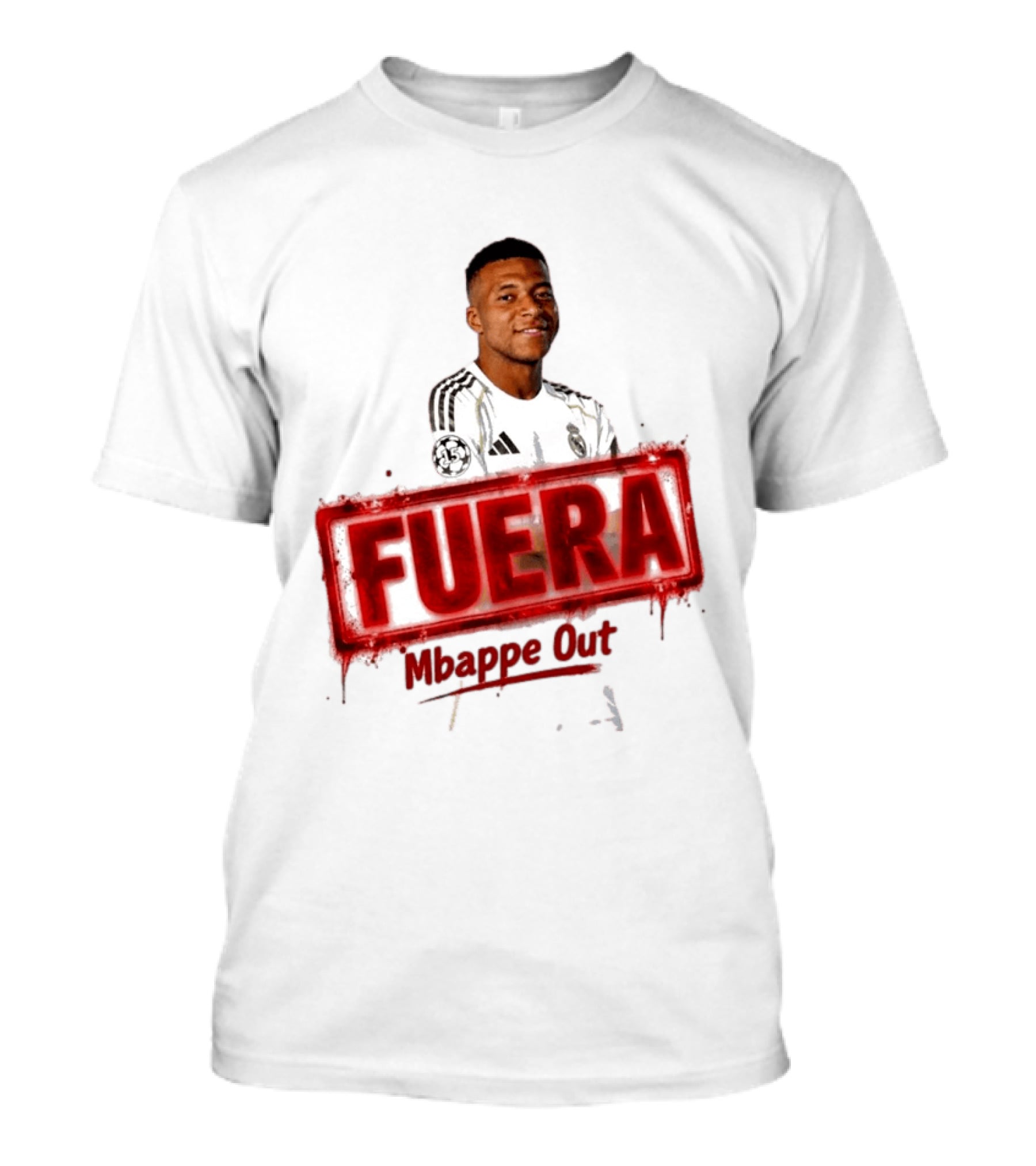 Fuera Mbappe Out Football Jersey Real Madrid T-Shirt