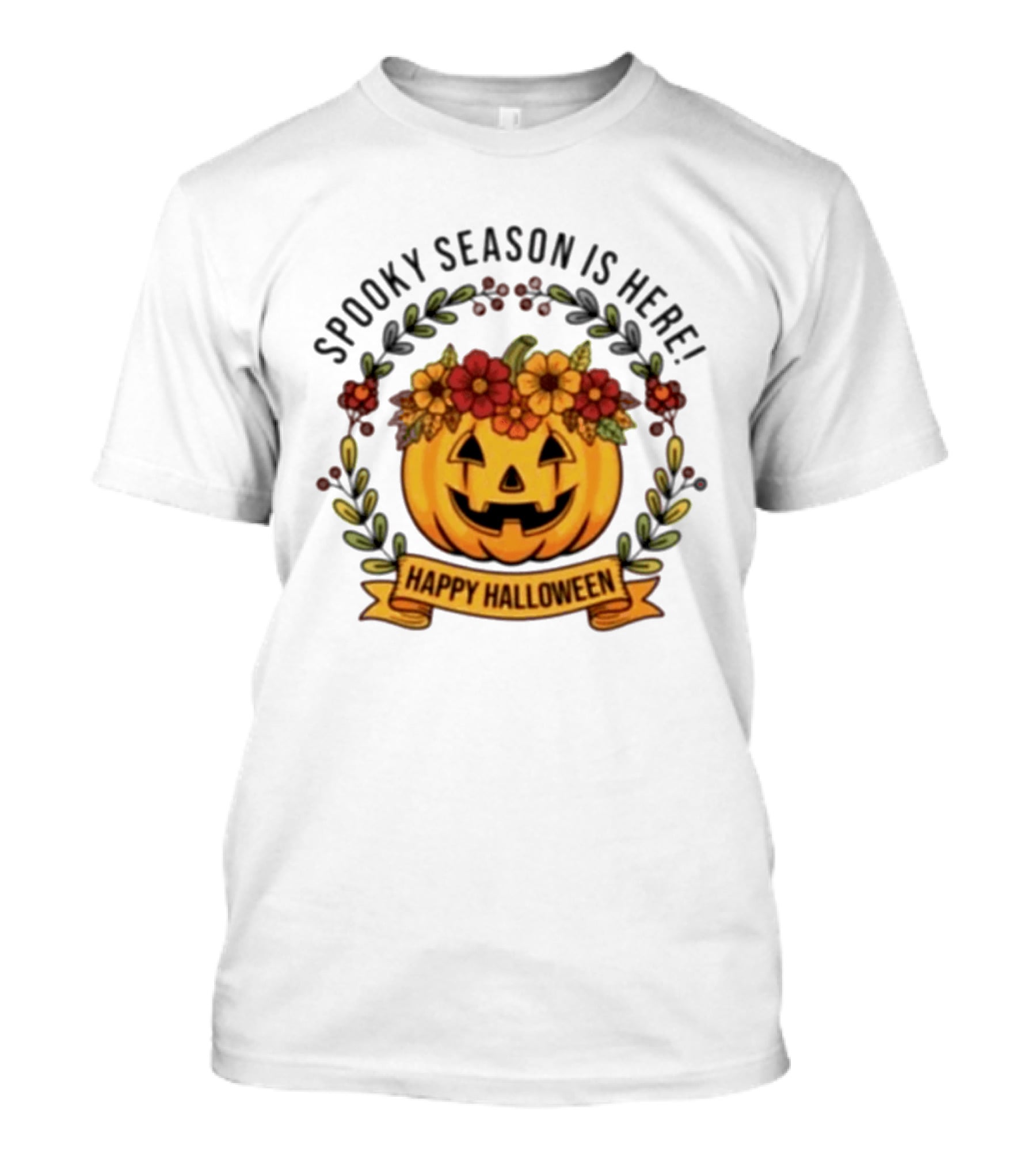 Spooky Season Is Here Happy Halloween Pumpkin With Flowers T-Shirt