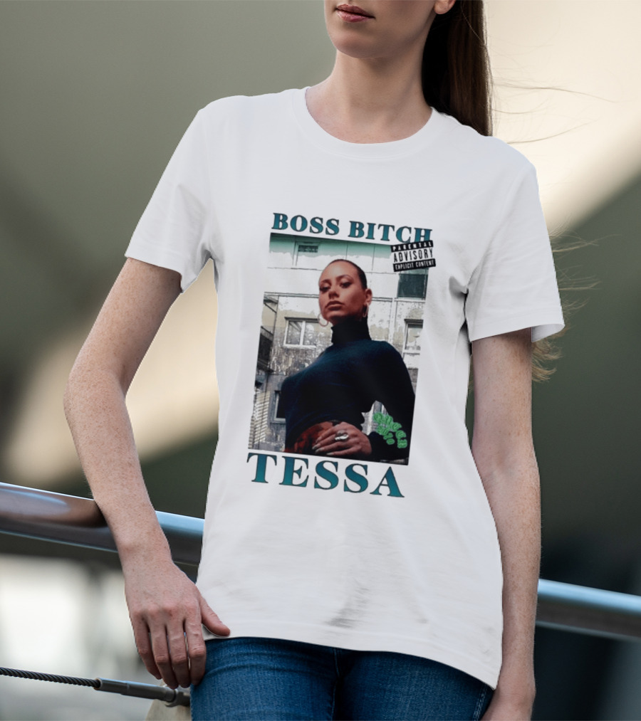 BOSS BITCH TESSA Explicit Content Warning T-Shirt