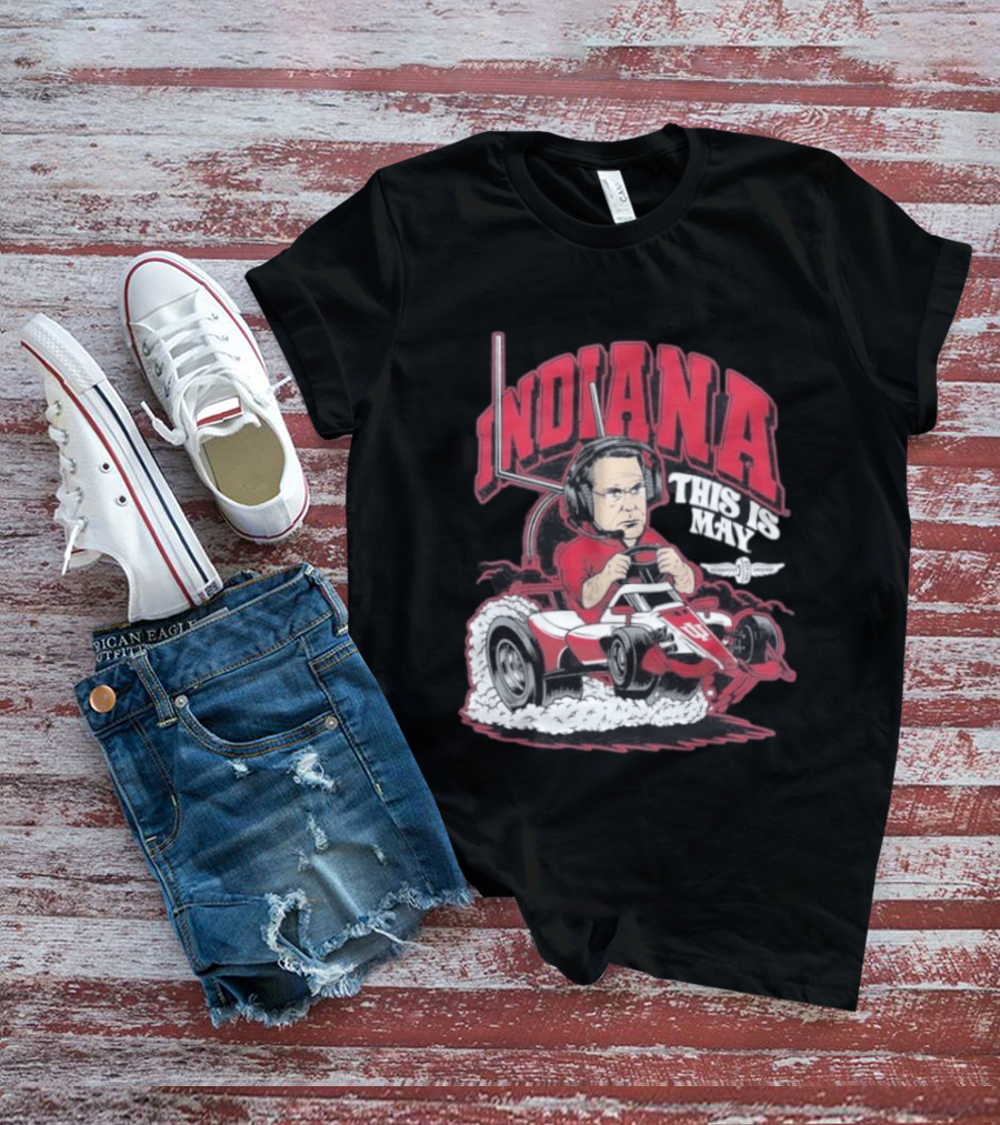 Indiana Hoosiers This Is May Kart Racing T-Shirt
