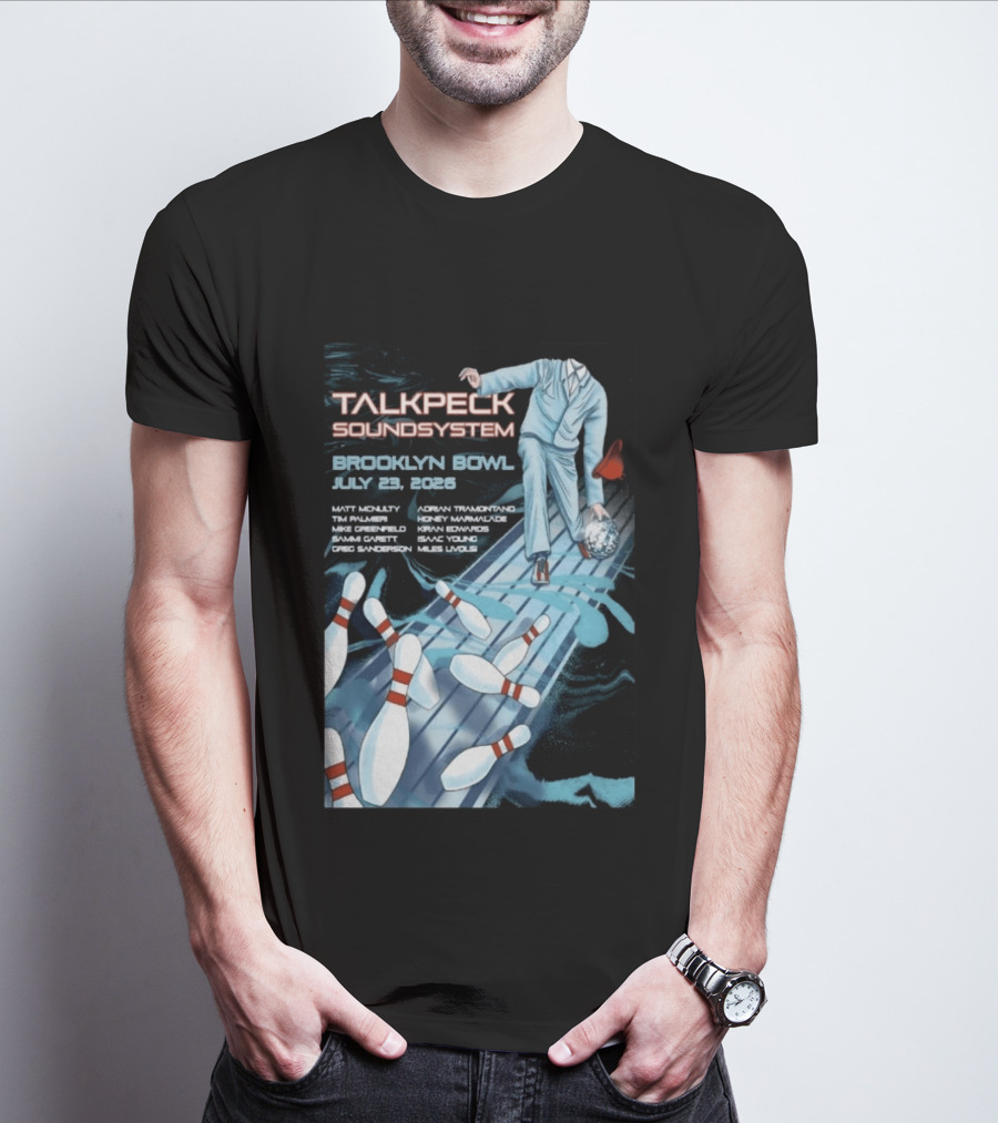 TalkBack Sound System 7 23 2026 Brooklyn NY T-Shirt