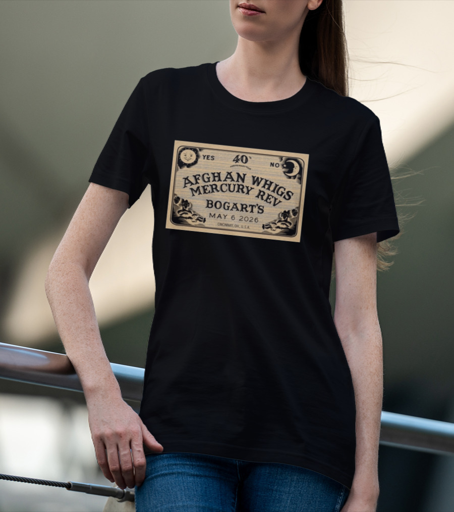 Afghan Whigs Mercury Rev Bogart's 40th Anniversary Tour Cincinnati May 6 2026 T-Shirt