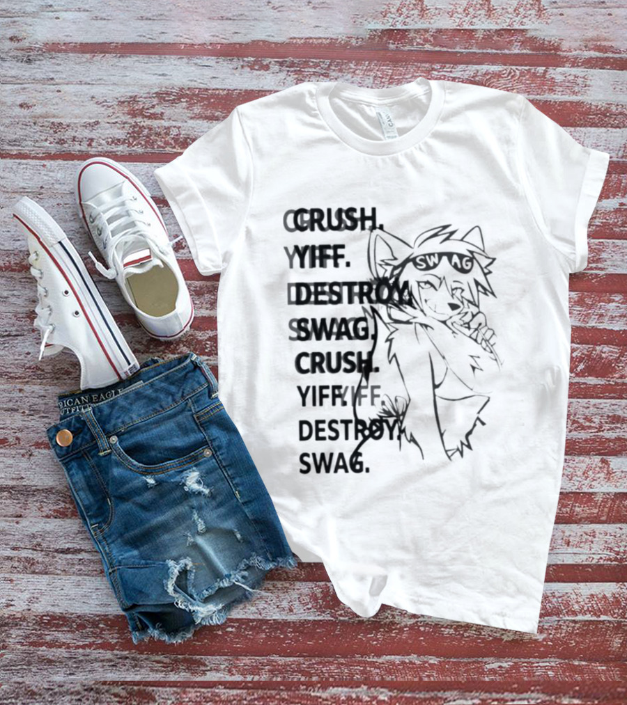 Crush Yiff Destroy Swag Fox Character Sunglasses T-Shirt