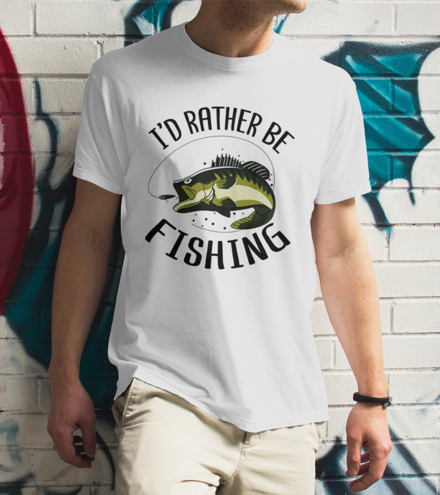 I'd Rather Be Fishing Bass Hook T-Shirt