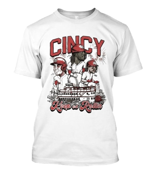 Cincy Keep On Rollin Ted Karras FC Cincinnati 513 Day T-Shirt