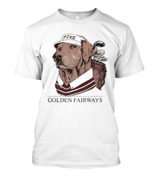 Pike Country Club Golden Fairways Retriever T-Shirt