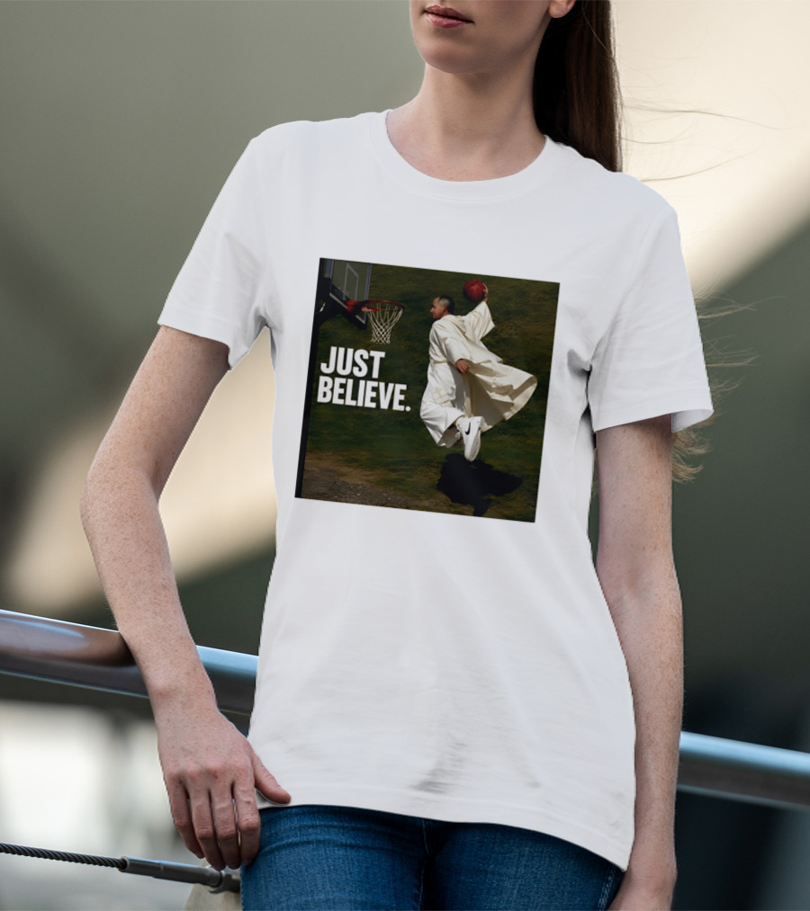 Just Believe Basketball Dunk Pope Leo T-Shirt