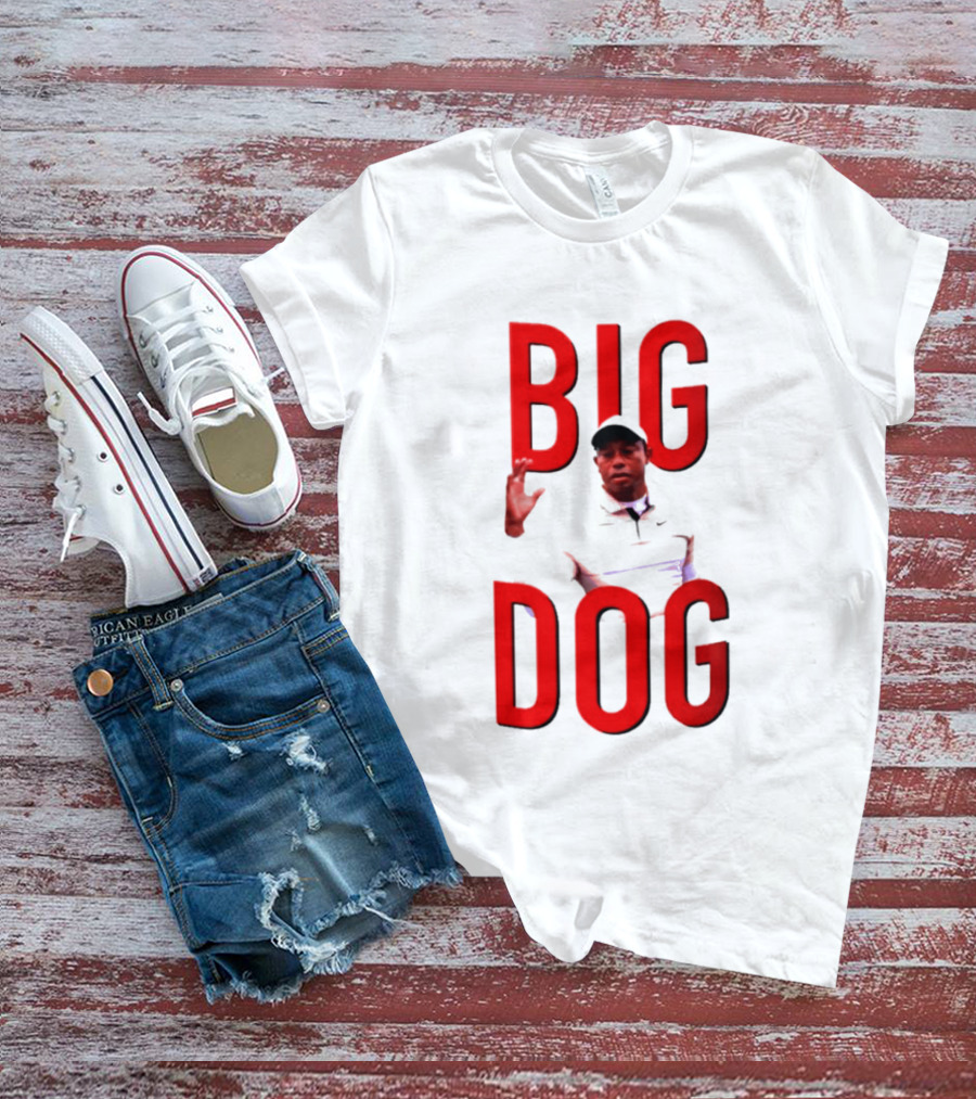 Tiger Woods Big Dog Meme Red Text Sports T-Shirt