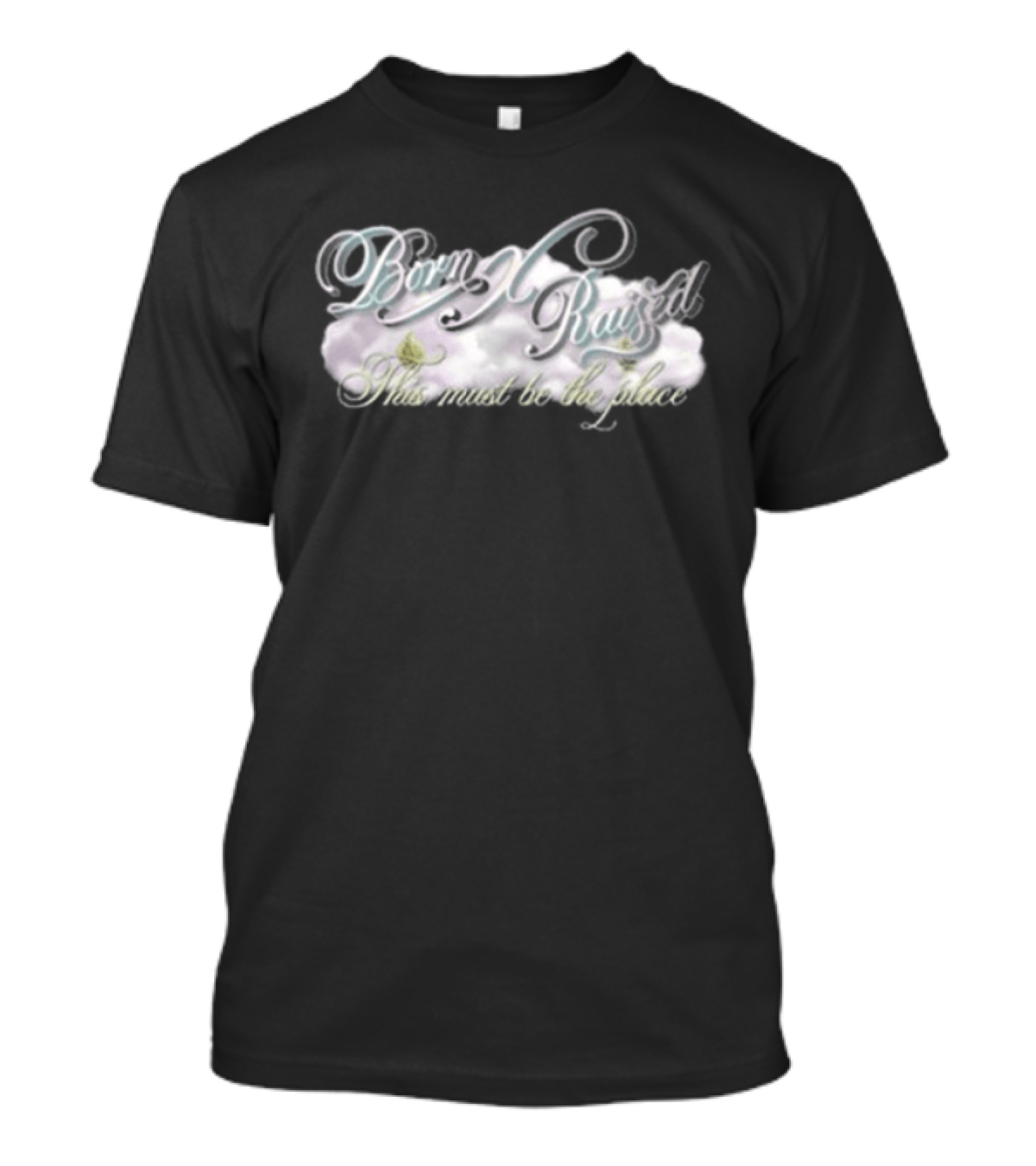 Born X Raised This Must Be The Place Cursive Font White Yellow And Blue T-Shirt