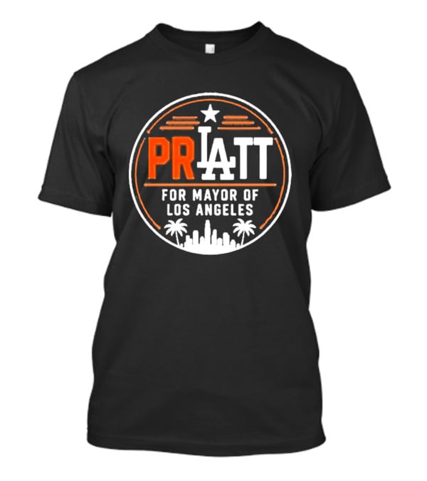 Pratt For Mayor Of Los Angeles 2026 Election Campaign T-Shirt