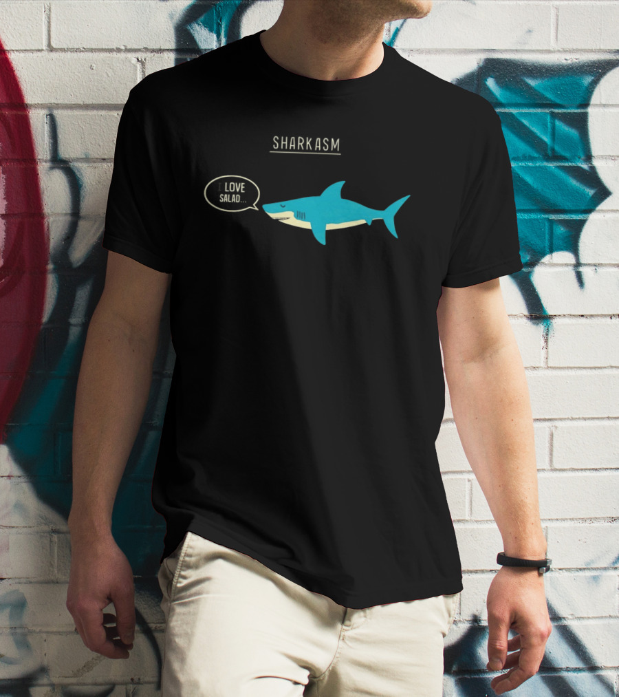 SHARK ASM I LOVE SALAD Shark Sarcasm Fun T-Shirt