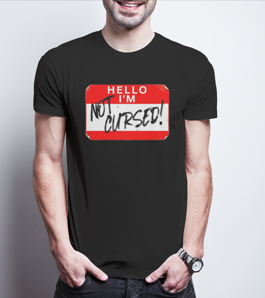 Hello I'm Not Cursed Name Tag Red Plaque T-Shirt