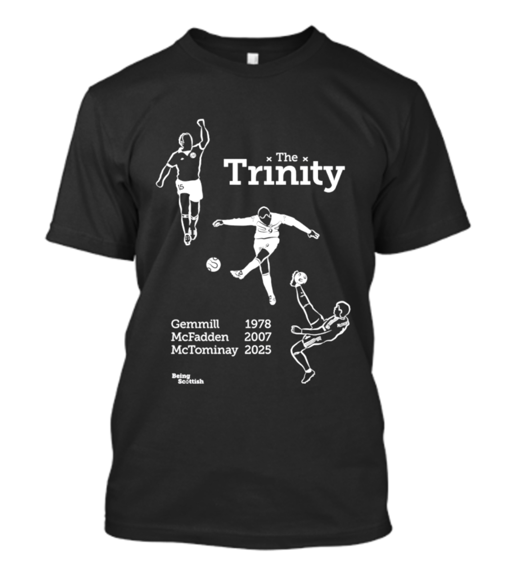 The Trinity Goals Gemmill 1978 McFadden 2007 McTominay 2025 Scottish Football Legends T-Shirt