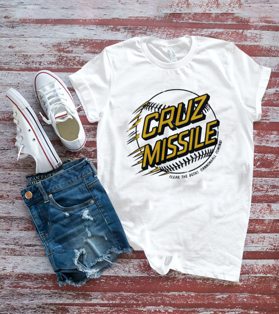 Cruz Missile Clear The Deck Cannonball Coming Baseball T-Shirt