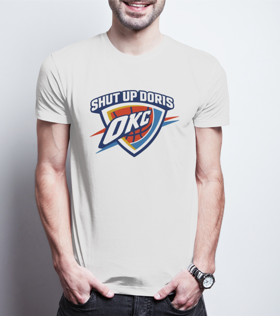 OKC Thunder Basketball Shut Up Doris NBA 2026 T-Shirt