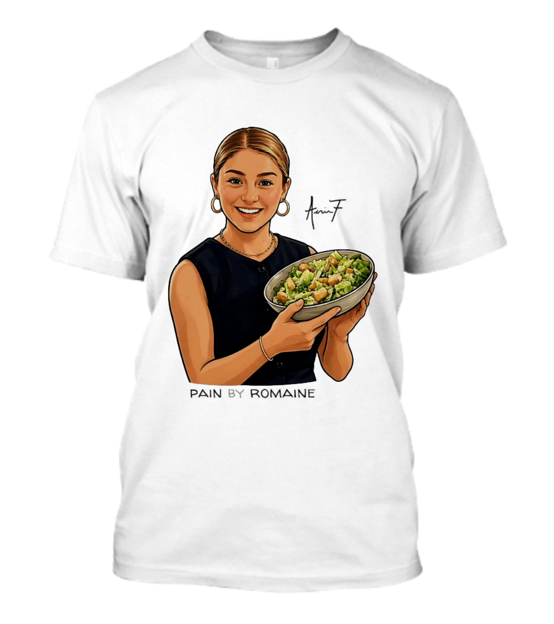 Pain By Romaine 17 Salad Bowl T-Shirt
