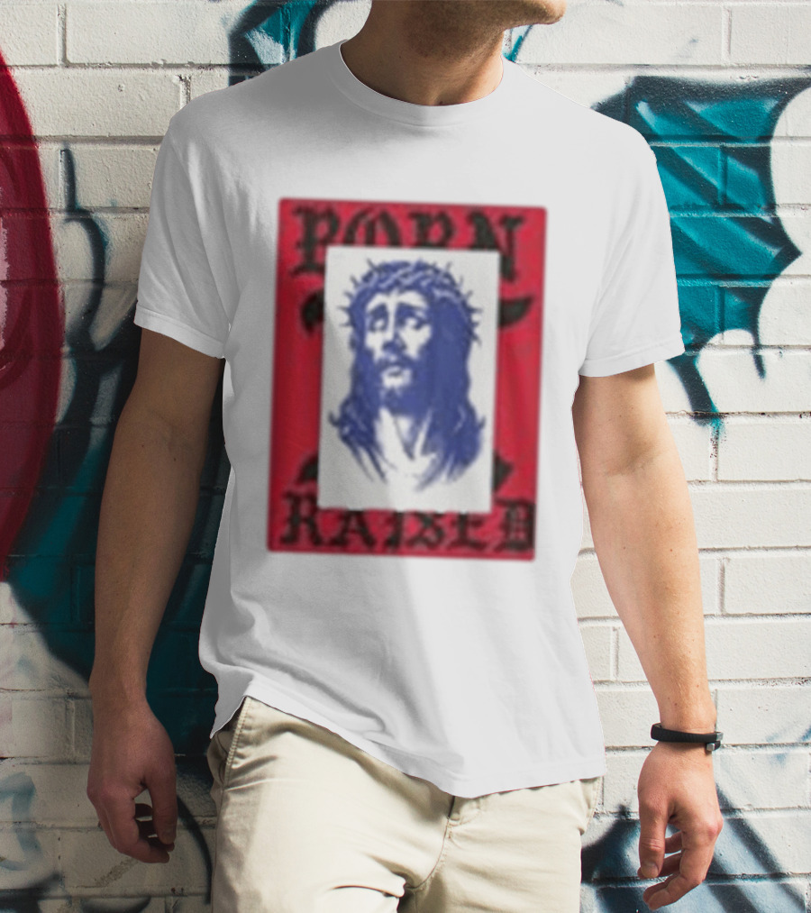 Born X Raised Salvation Jesus Crown Of Thorns Red Blue T-Shirt