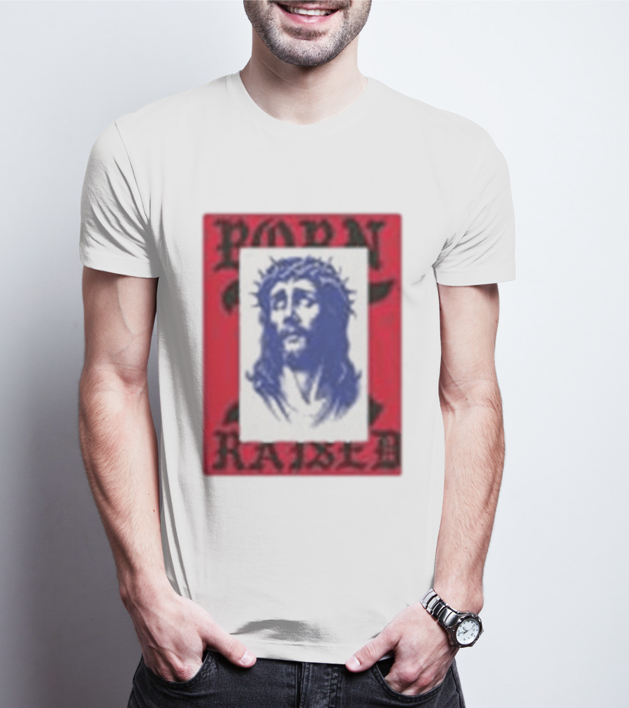Born X Raised Salvation Jesus Crown Of Thorns Red Blue T-Shirt