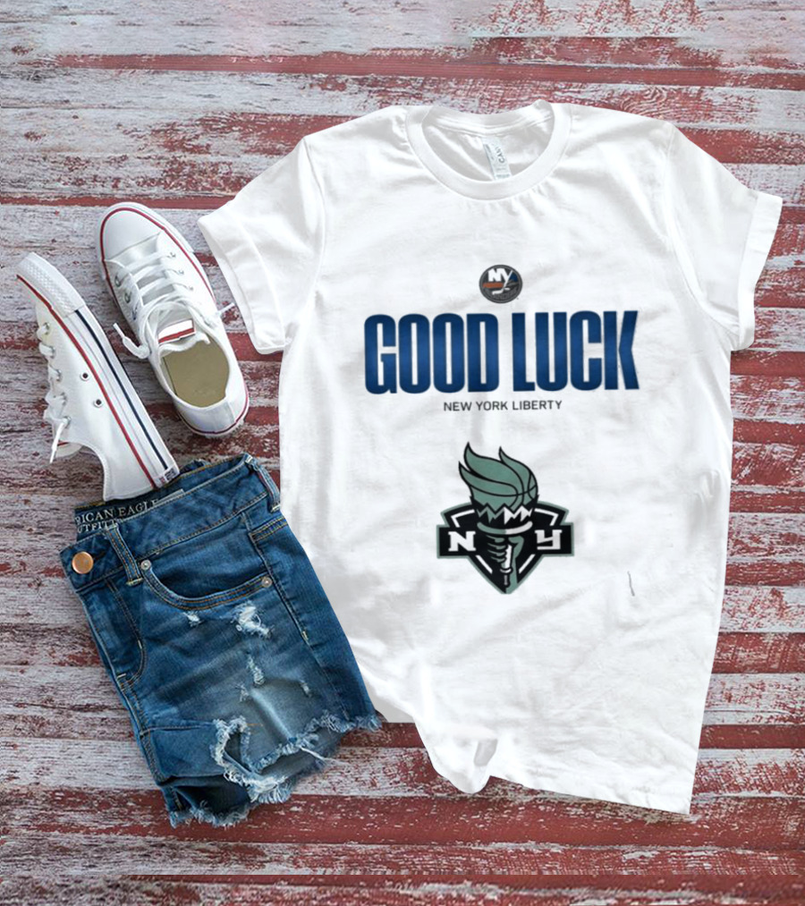 Good Luck New York Liberty NY Collaboration T-Shirt