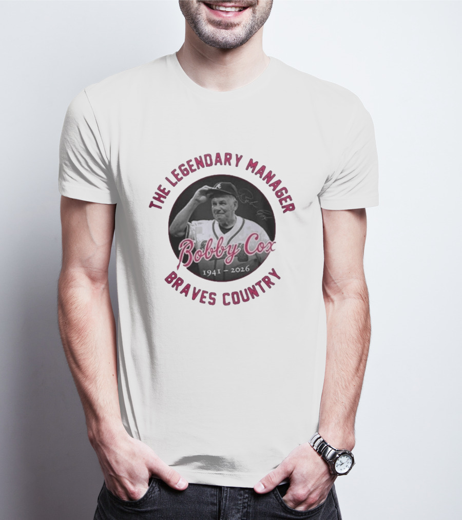 The Legendary Manager Bobby Cox Braves Country 1941 2026 T-Shirt